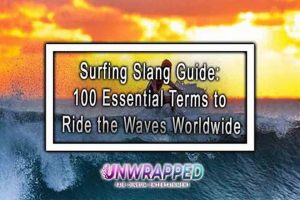 Ultimate Guide: Surfing Terms for Waves Explained! Learn to Surf & Skate: A Beginner's Step-by-Step Guide Ultimate Guide: Surfing Terms for Waves Explained! | Learn to Surf & Skate: A Beginner's Step-by-Step Guide