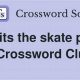 Decode Skate Park Trick Crossword Clues: Tips & Tricks | Learn to Surf & Skate: A Beginner's Step-by-Step Guide