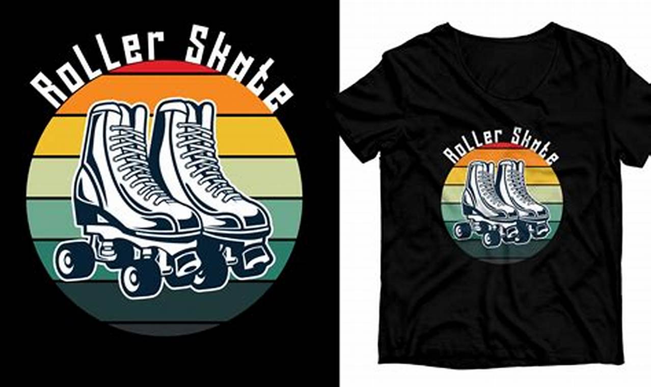 Rollin' Style: Roller Skate T Shirt Designs & Gear! Learn to Surf & Skate: A Beginner's Step-by-Step Guide Rollin' Style: Roller Skate T Shirt Designs & Gear! | Learn to Surf & Skate: A Beginner's Step-by-Step Guide